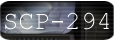 SCP-294